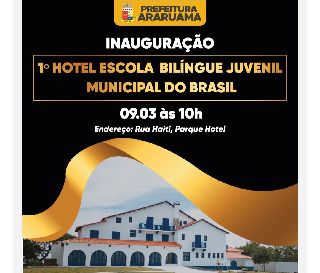 Prefeitura de Araruama vai inaugurar o 1º Hotel Escola Bilíngue Juvenil